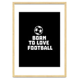 Born To Love Football thumbnail