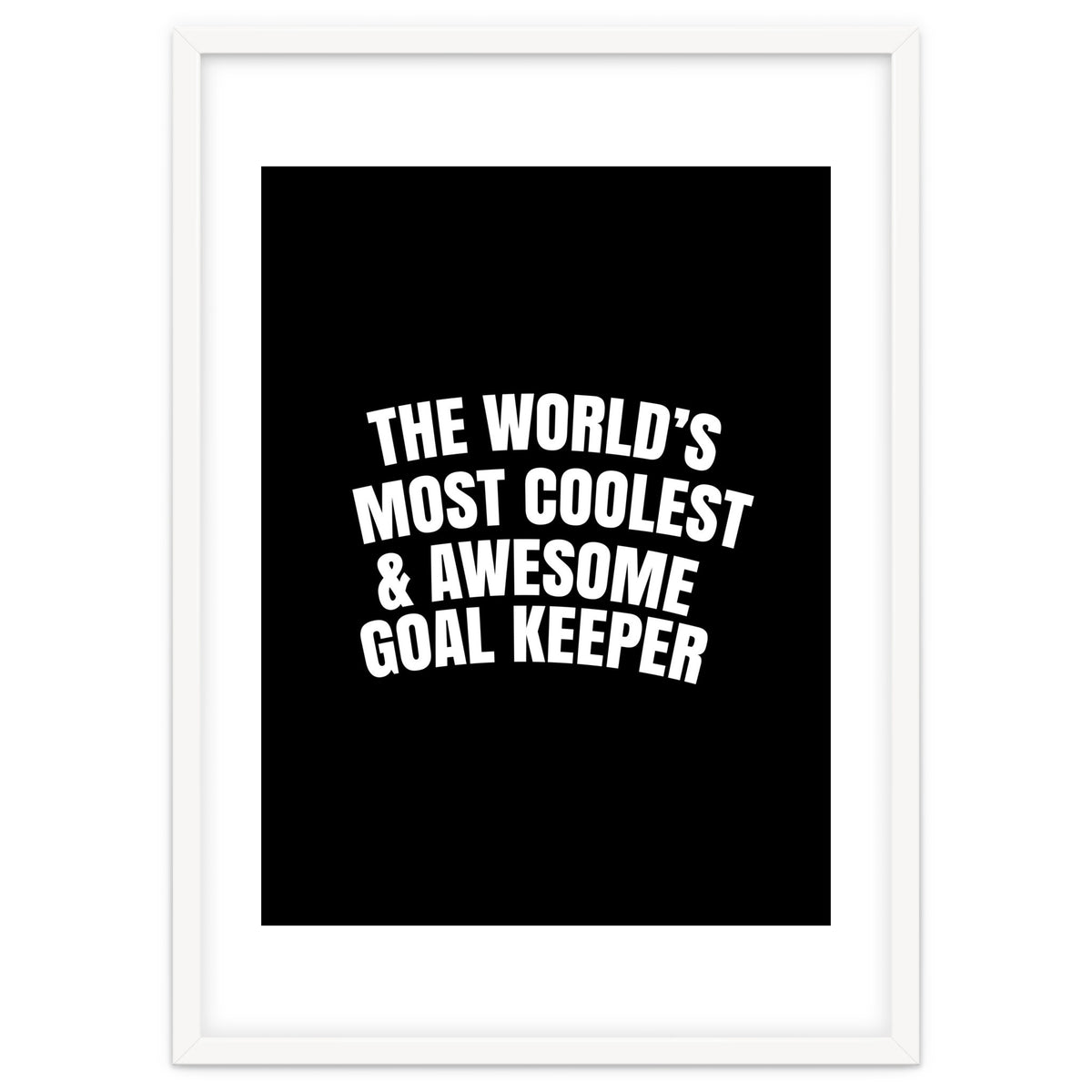 World's most coolest and awesome goal Keeper