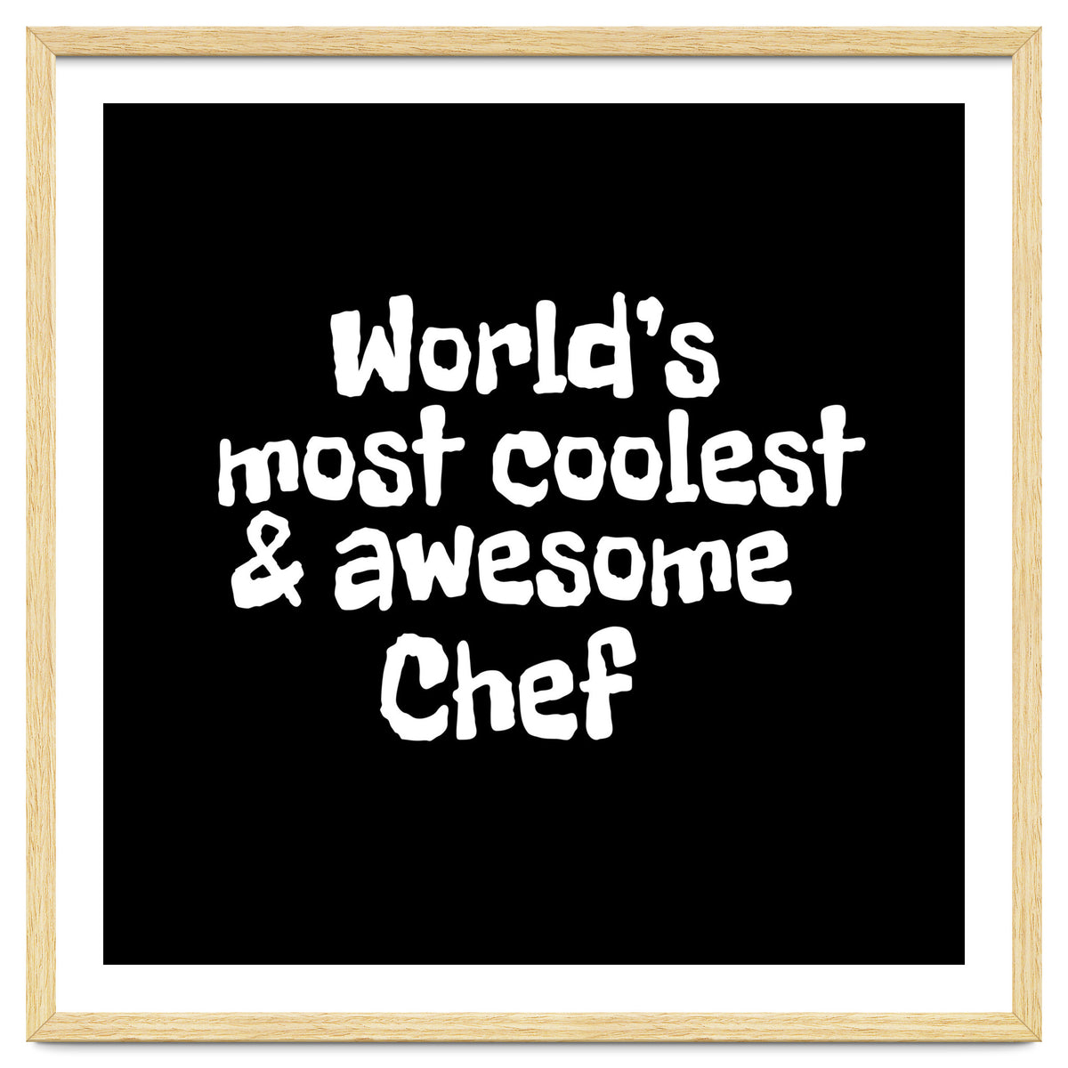 World's most coolest and awesome chef