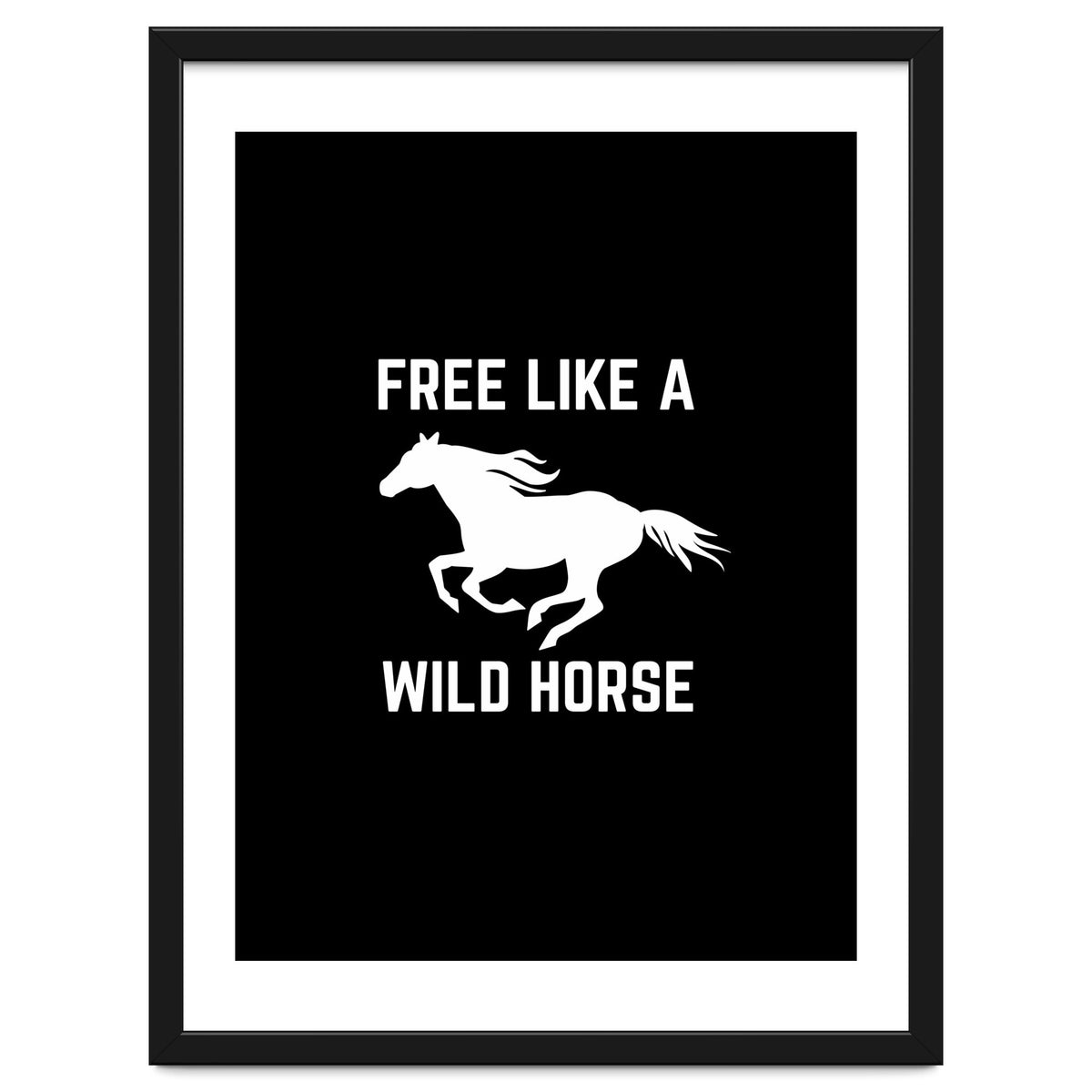 Free like a wild horse
