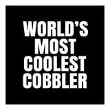 World's most coolest Cobbler (Print Only) thumbnail