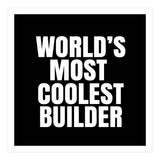 World's most coolest builder (Print Only) thumbnail