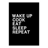 Wake up. Cook. Eat. Sleep. Repeat.  (Print Only) thumbnail
