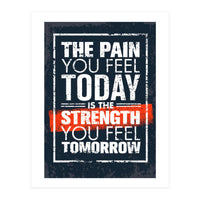 The pain you feeld today (Print Only)