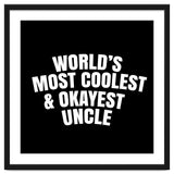 World's most coolest and okayest uncle thumbnail