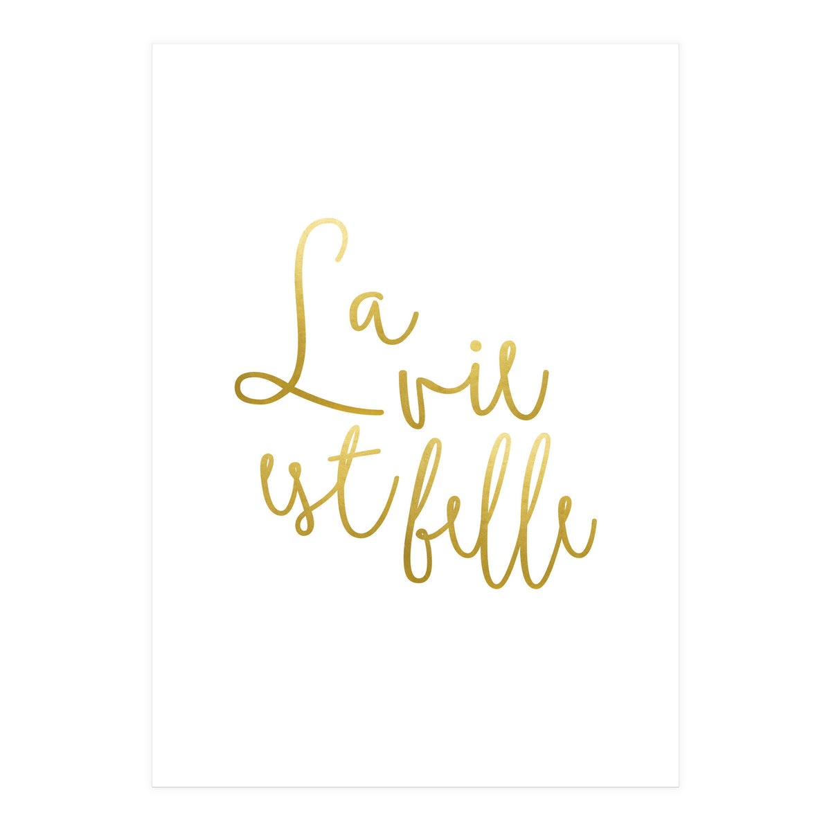 La vie est belle #society6 #typography #buyart (Print Only)