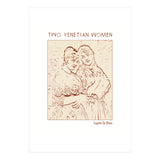 Two Venetian Women   (Print Only) thumbnail