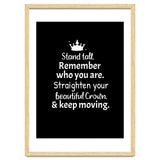 Stand tall. Remember who you are. Adjust your beautiful crown and keep moving. thumbnail