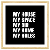 My House. My Space. My Air. My Home. My Rules. thumbnail