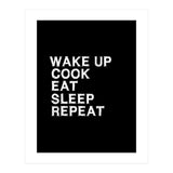 Wake up. Cook. Eat. Sleep. Repeat.  (Print Only) thumbnail