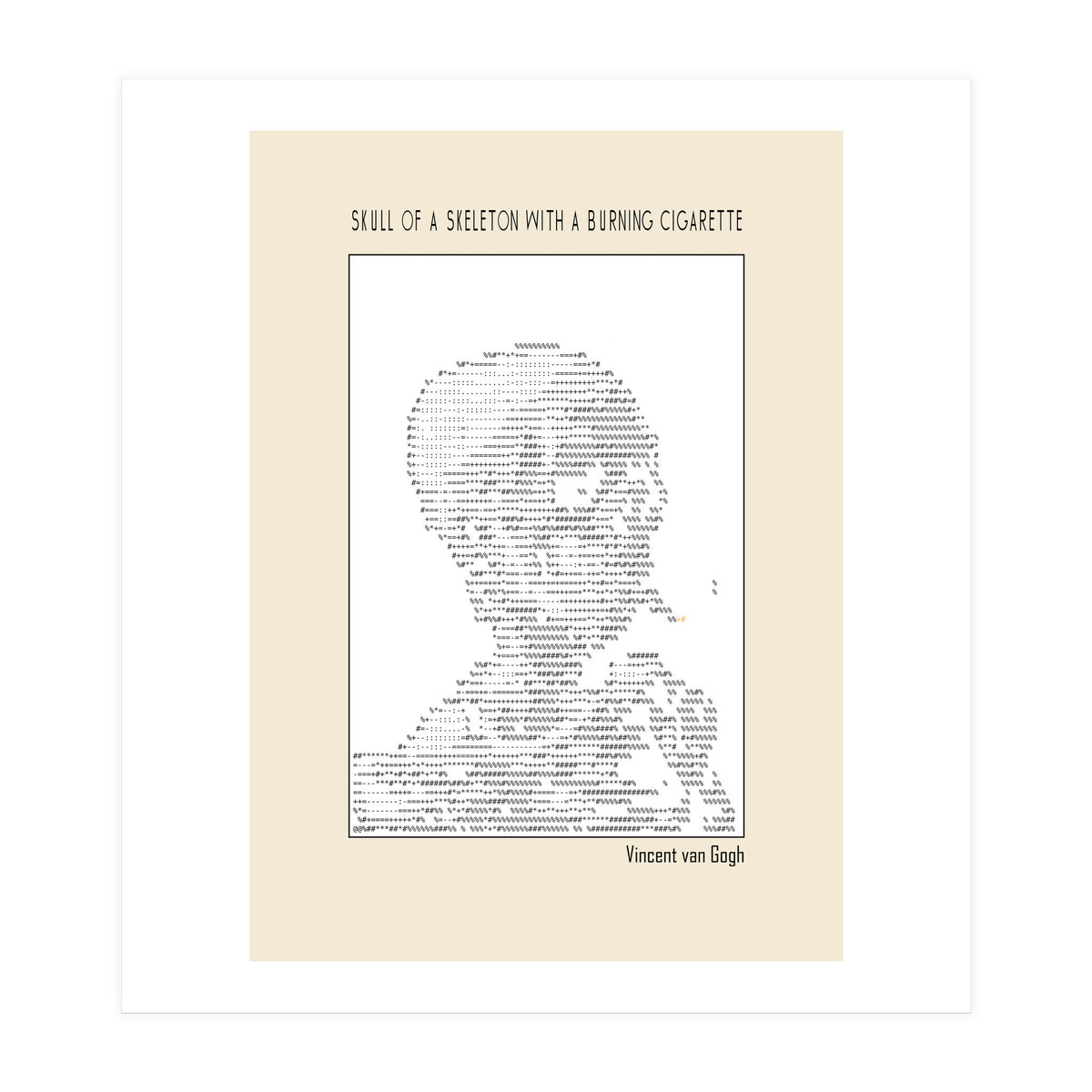 Skull Of A Skeleton With A Burning Cigarette Vincent Van Gogh Ascii Art (Print Only)