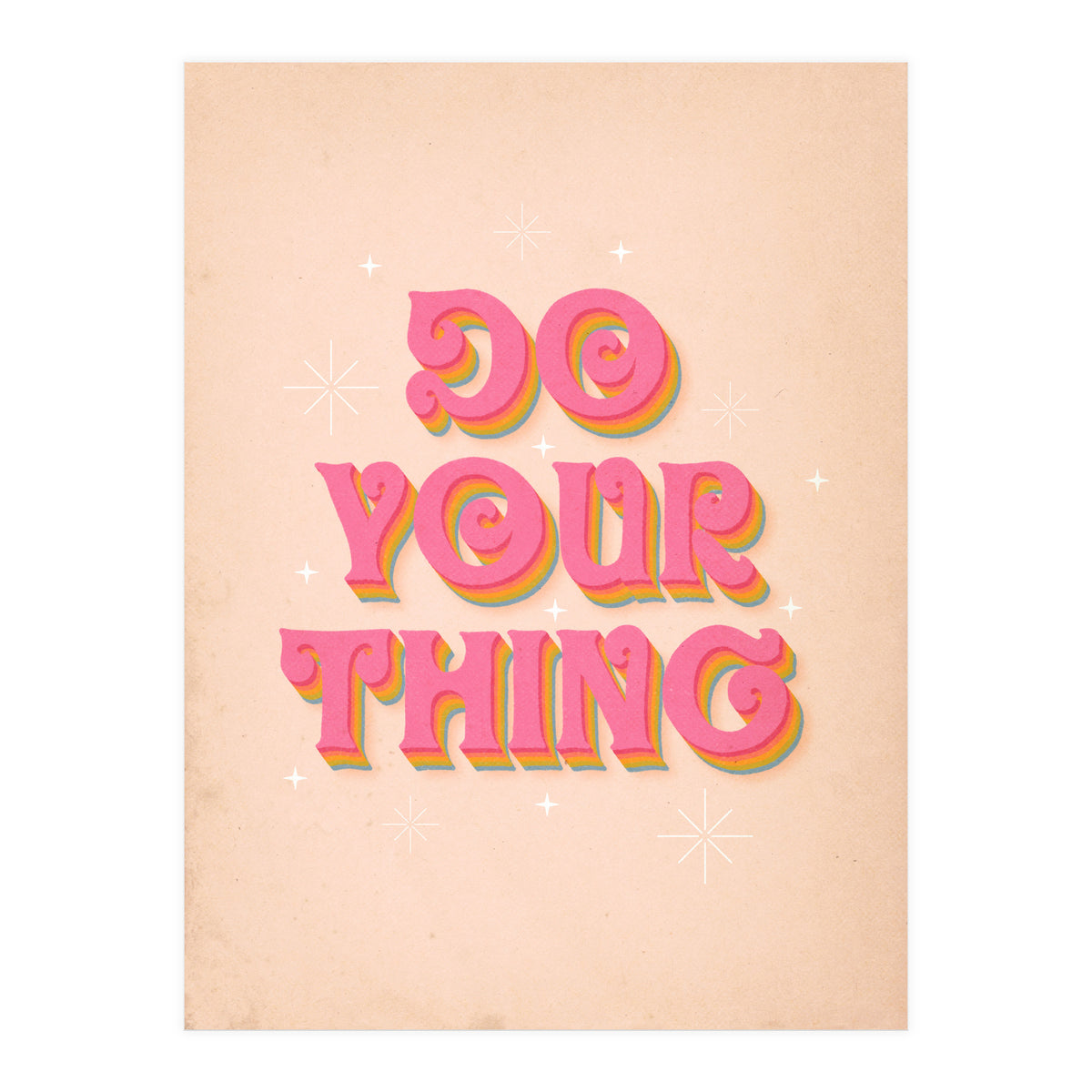 Do Your Thing (Print Only)