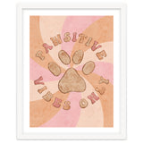 Pawsitive Vibes Only thumbnail