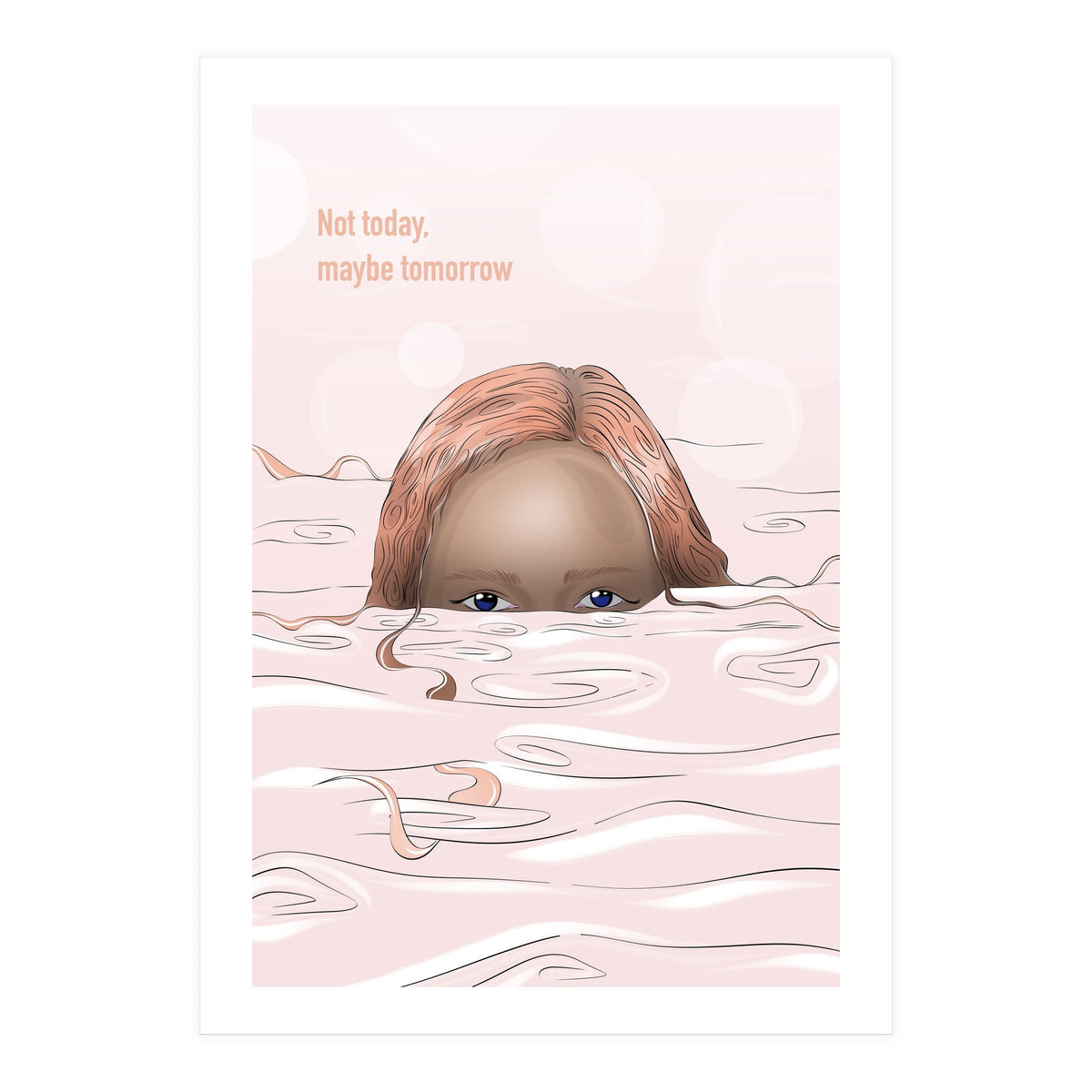 Maybe Tomorrow (Print Only)