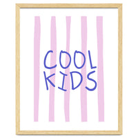 Cool Kids Club, Fun Playful Quote Print for Kids Room and Playroom Decor