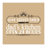 Love Served Daily Dad's Kitchen Open 24 Hours  (Print Only) thumbnail