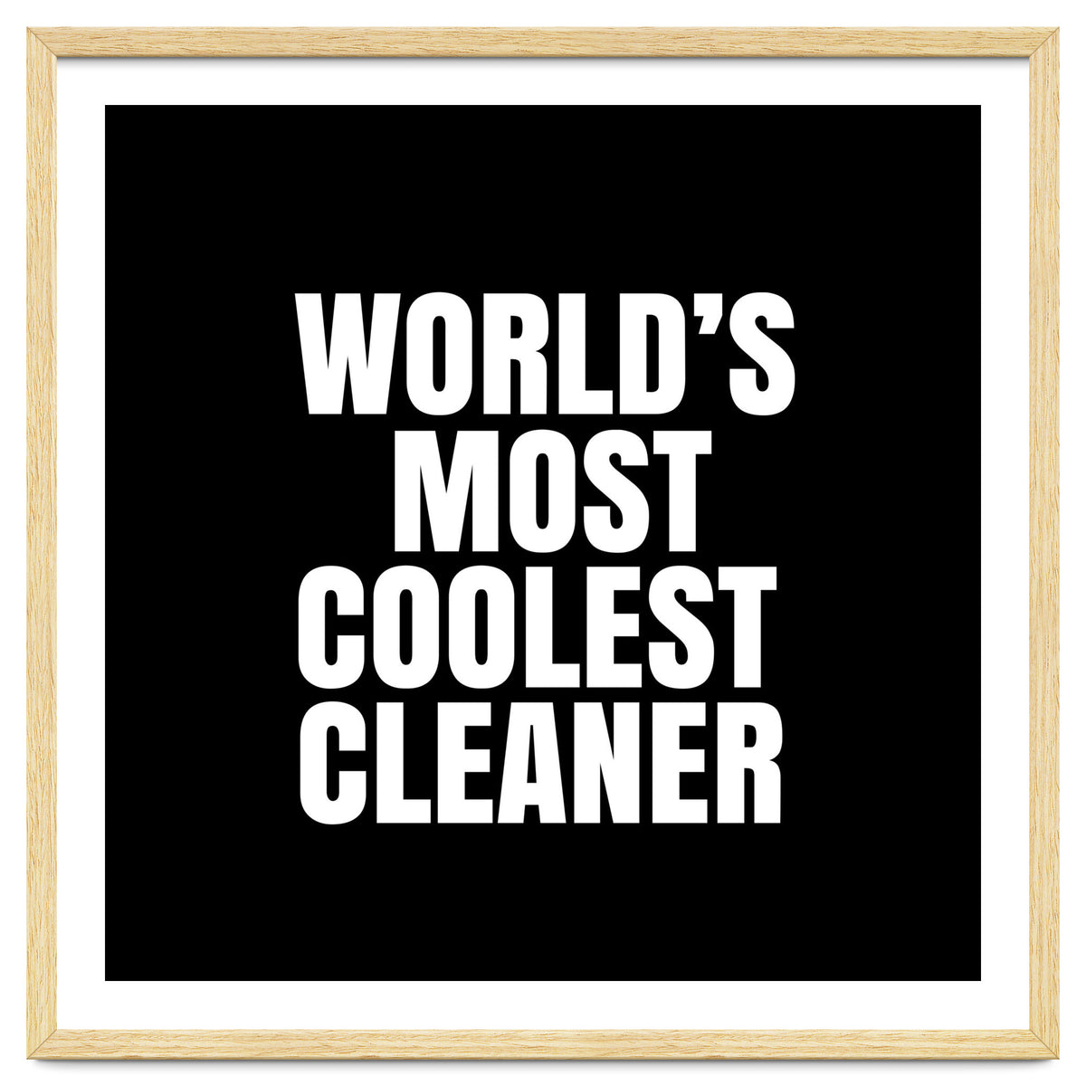World's most coolest cleaner