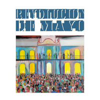 Revolucion De Mayo 1 (Print Only)