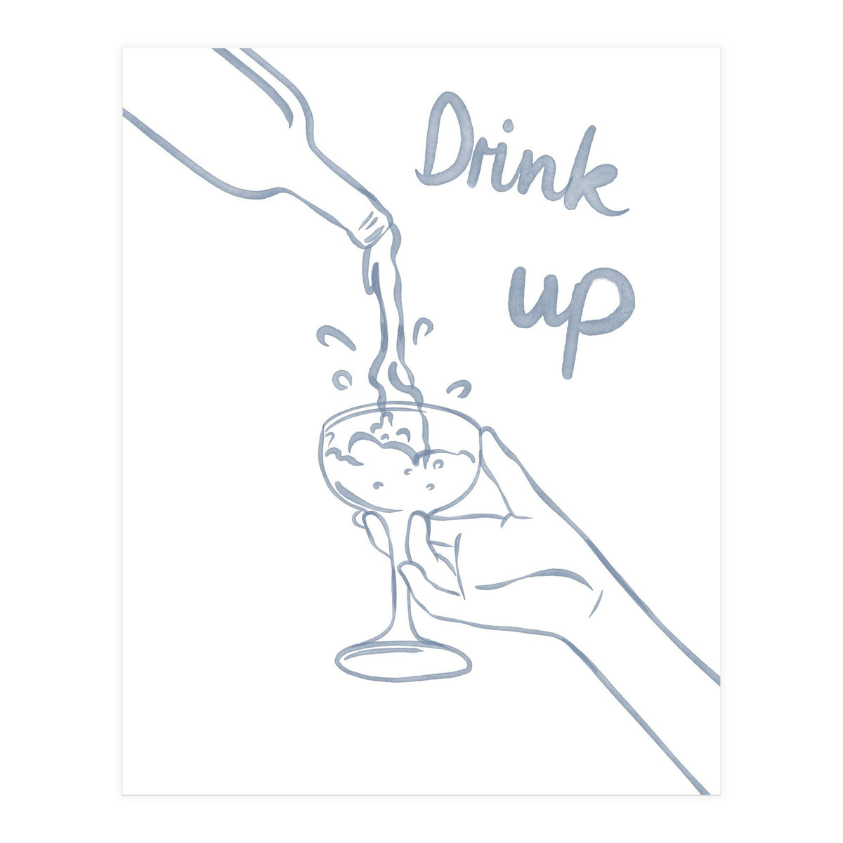 Drink Up (Print Only)
