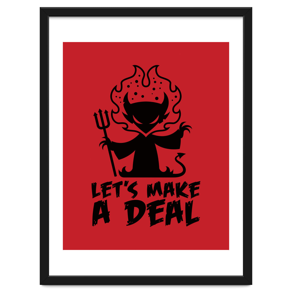 Let's Make A Deal with The Devil