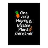 One very happy and blessed plant gardener (Print Only) thumbnail