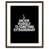 Anchor yourself to something extraordinary thumbnail
