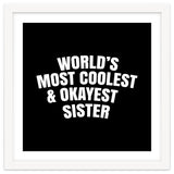 World's most coolest and okayest sister thumbnail