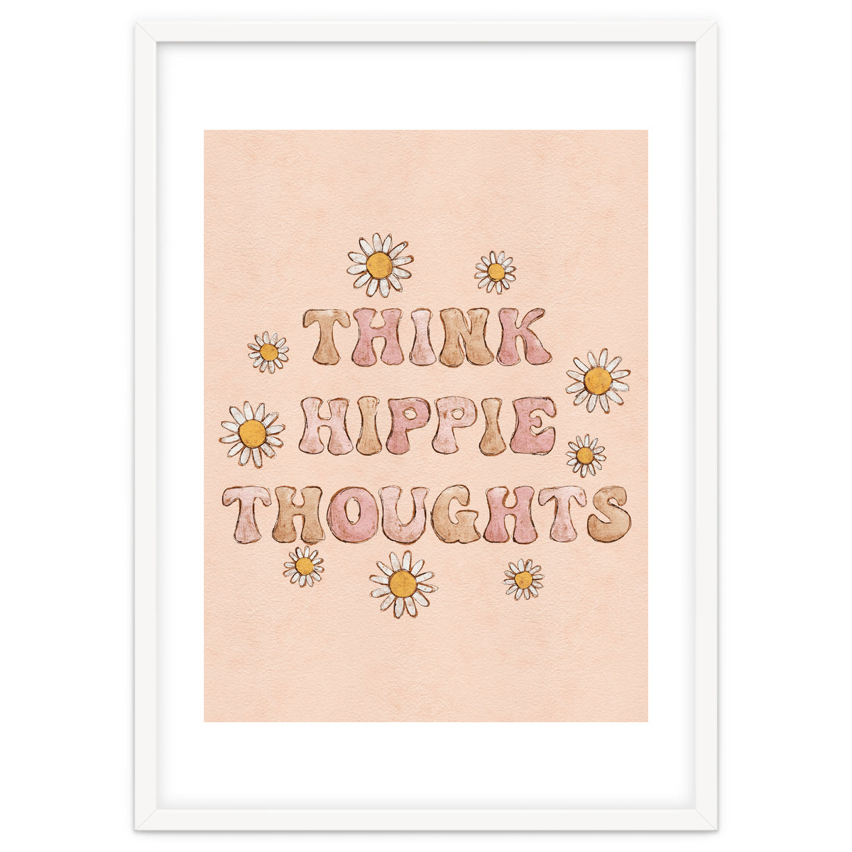 Think Hippie Thoughts