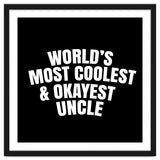 World's most coolest and okayest uncle thumbnail