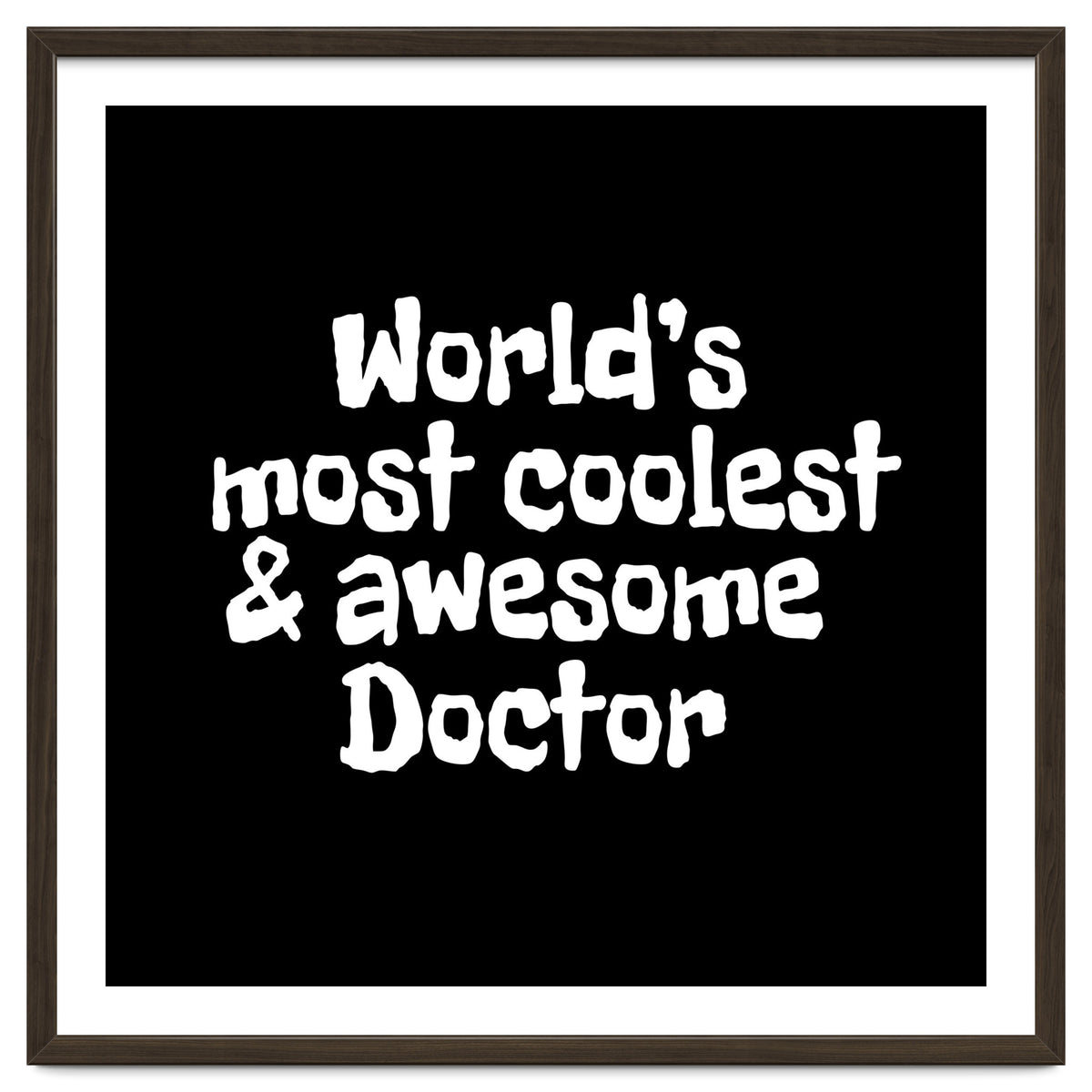 World's  most coolest and awesome doctor