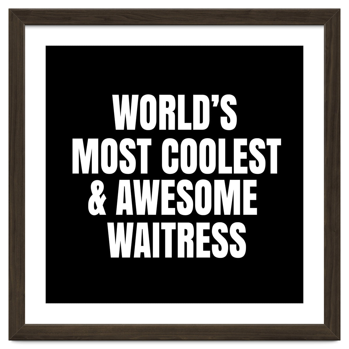 World's most coolest and awesome waitress