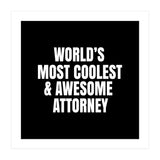 World's most coolest and awesome attorney (Print Only) thumbnail