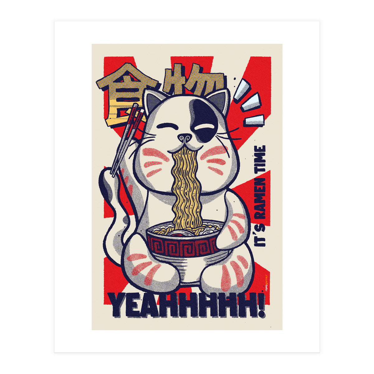 It's Ramen Time (Print Only)