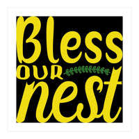 Bless our nest (Print Only)