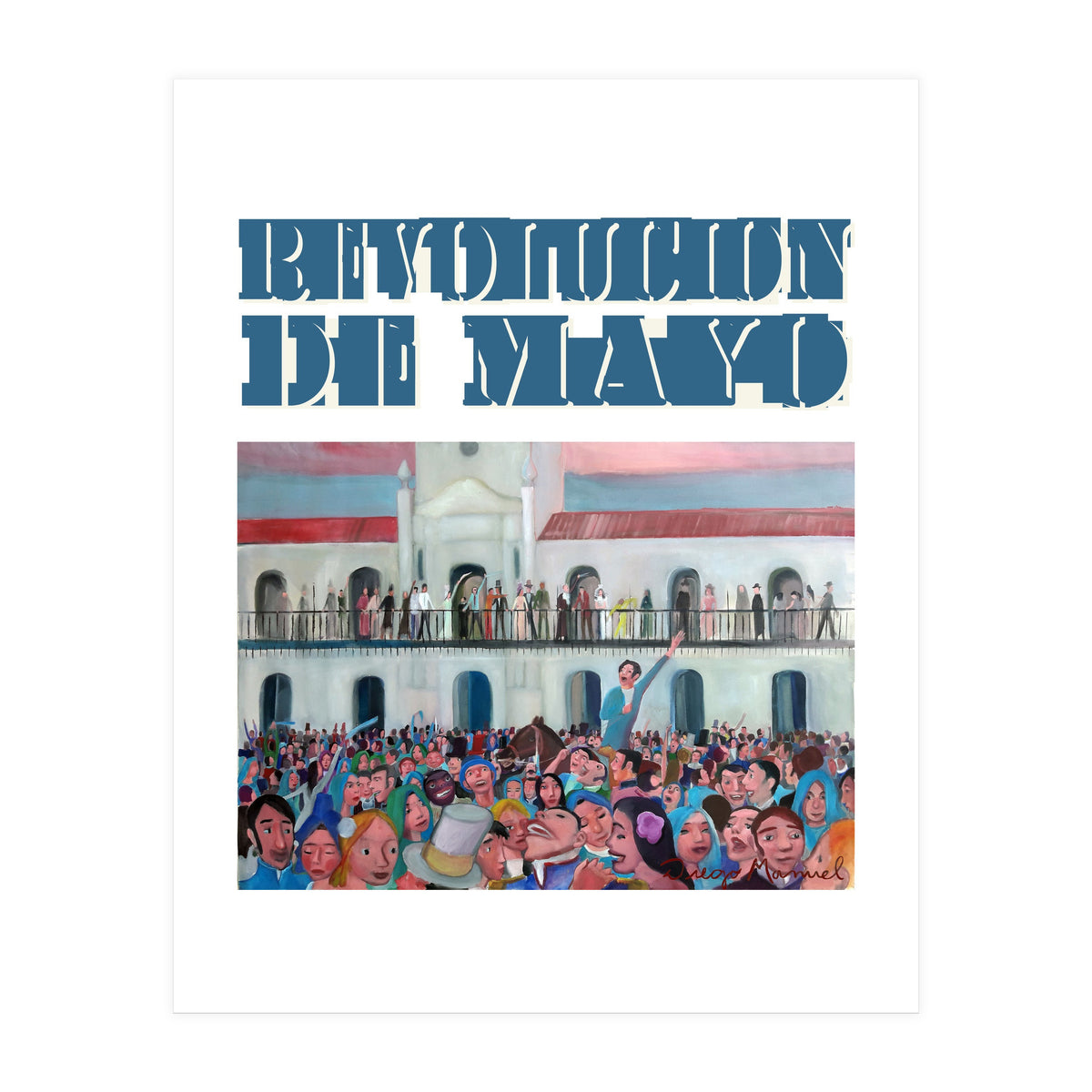 Revolucion De Mayo 2 (Print Only)