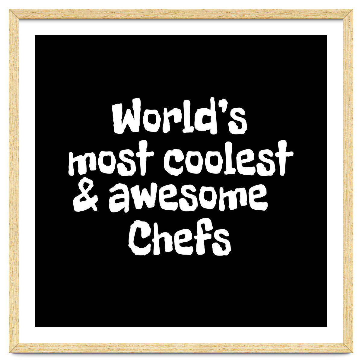 World's most coolest and awesome chefs
