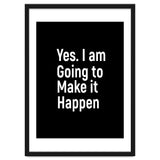 Yes I Am Going To Make It Happen thumbnail