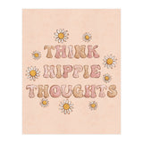 Think Hippie Thoughts (Print Only) thumbnail