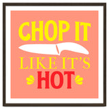 Chop It Like Its Hot thumbnail