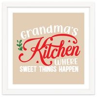 Grandmas Kitchen Where Sweet Things Happen