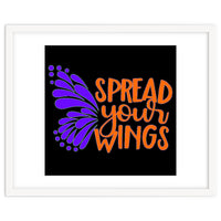 Spread Your Wings