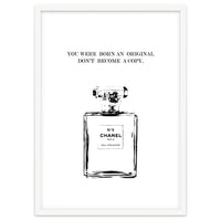 Born Original, Fashion Perfume Bottle Quote Art, Coco Chanel, Chic Decor