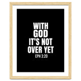 With God Its Not Over Yet thumbnail