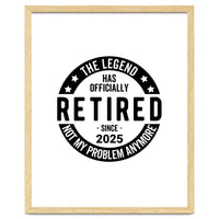 The Legend Has Officially Since 2025 Funny Retirement