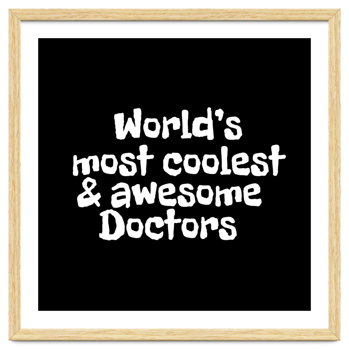 World's most coolest and awesome doctors