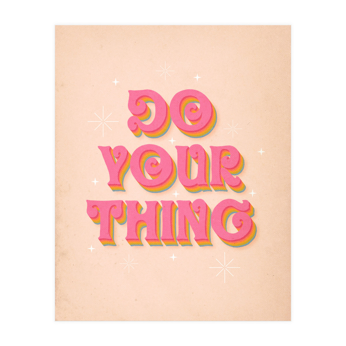 Do Your Thing (Print Only)