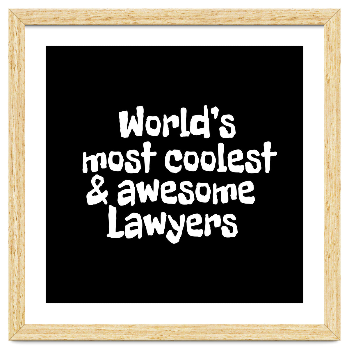 World's most coolest and awesome lawyers