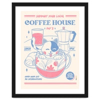 Support Your Local Coffee House