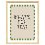 What’s For Tea, Cute Kitchen Quote Print, Playful Wall Art for Dining Spaces thumbnail