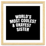 World's most coolest and okayest sister thumbnail
